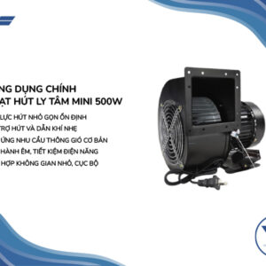 Quạt Hút Ly Tâm Mini 500W