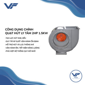 Quạt Hút Ly Tâm 2HP 1.5KW