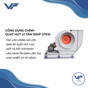 Quạt Hút Ly Tâm 50HP 37KW