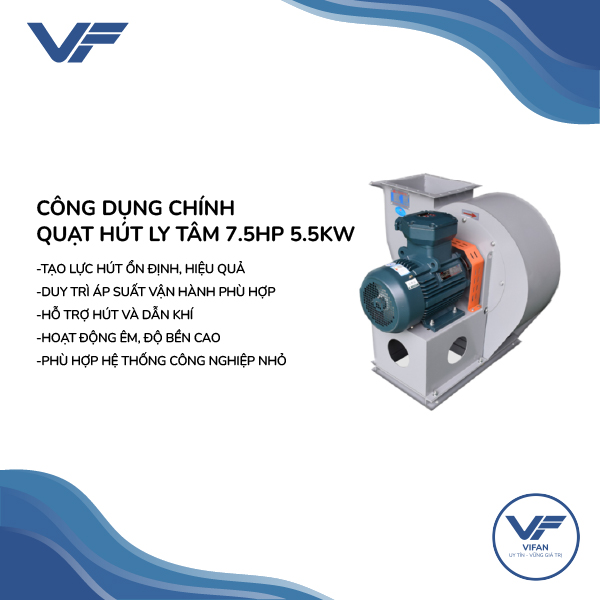 Quạt Hút Ly Tâm 7.5HP 5.5KW